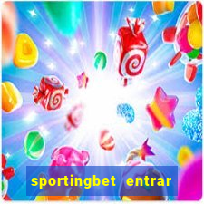 sportingbet entrar na minha conta